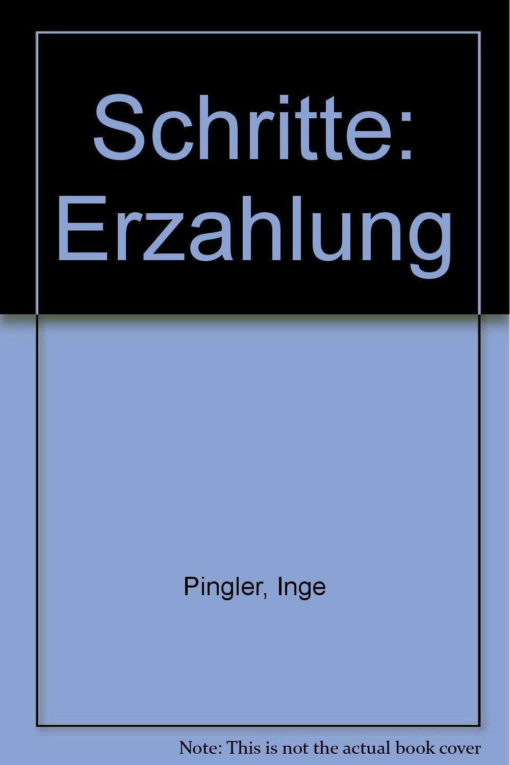 Schritte. Erzählung Books