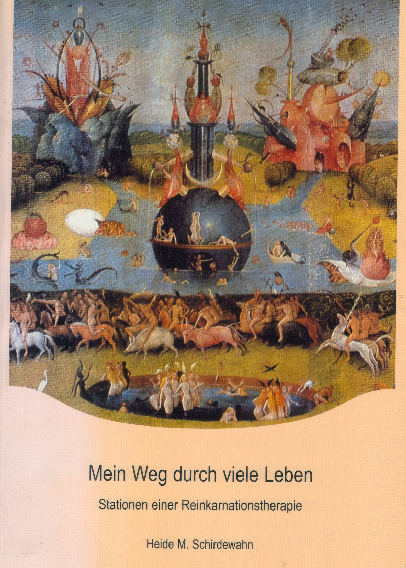 Mein Weg durch viele Leben: Stationen einer Reinkarnationstherapie Memories