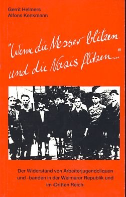 Wenn die Messer blitzen und die Nazis flitzen ... Books