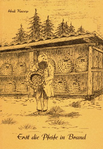 Erst die Pfeife in Brand. Mit Wilhelm auf dem Moorhof Books