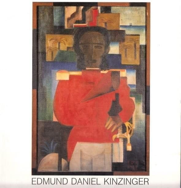 Edmund Daniel Kinzinger 1888-1963: Reuchlinhaus Pforzheim 15.10.-27.11.88. Eine Ausstellung der Stadt Pforzheim und der Galerie Joseph Fach Frankfurt/Main Film, Art & Culture
