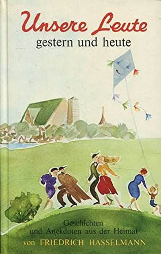 Unsere Leute - gestern und heute Books