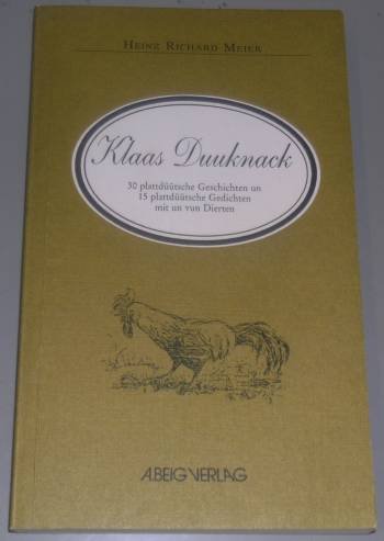 Klaas Duuknack. Geschichten un Gedichten mit un von Dierten Books