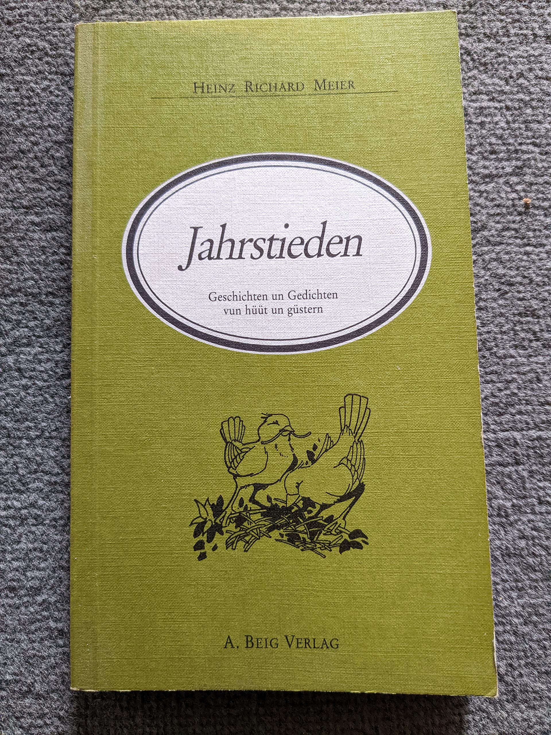 Jahrstieden. Geschichten un Gedichten vun hüüt un güstern Books