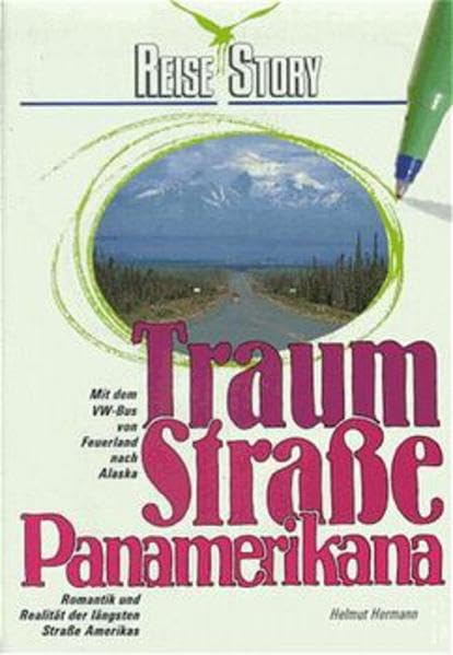 Traumstrasse Panamerikana: Mit dem VW-Bus von Feuerland nach Alaska (Reise Know-How) Leisure, Home & Garden