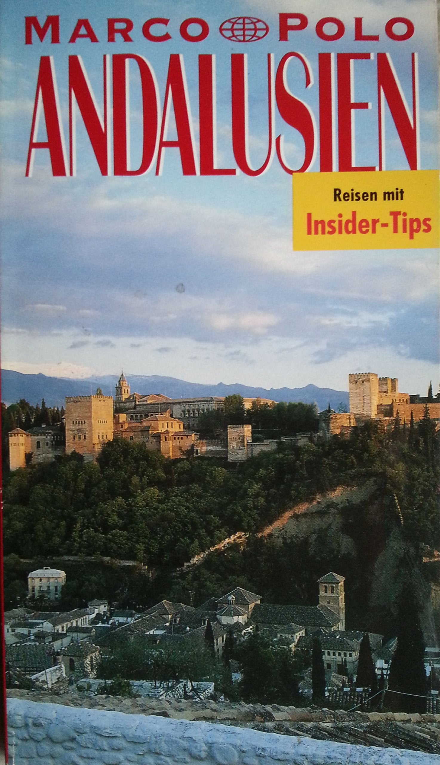 Andalusien: Kunstführer und Reiseführer Film, Art & Culture