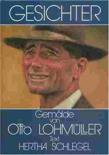 Gesichter: Gemälde von Otto Lohmüller Film, Art & Culture