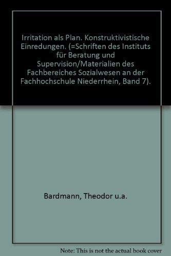 Product Image: Irritation als Plan. Konstruktivistische Einredungen