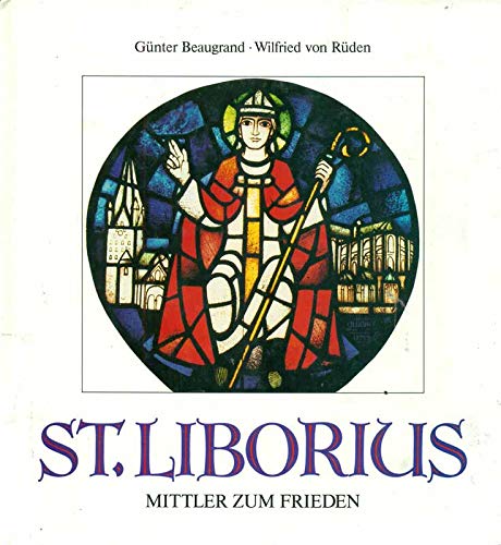 St. Liborius - Mittler zum Frieden Religion & Esotericism