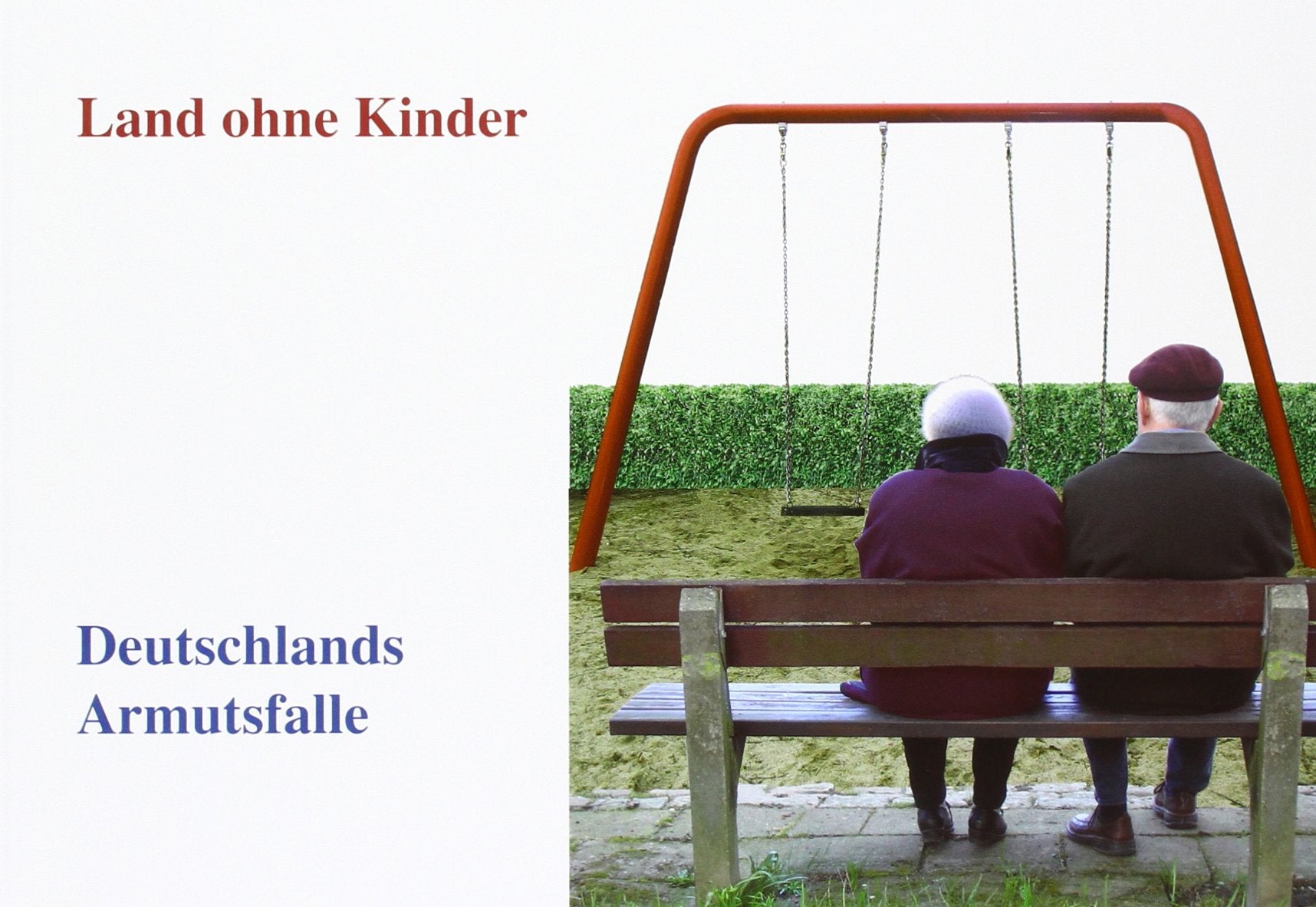 Land ohne Kinder - Deutschlands Armutsfalle Business, Finance & Career