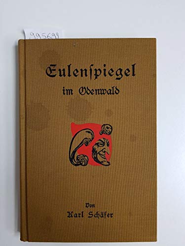 Eulenspiegel im Odenwald : heitere Geschichten aus alter Zeit. book