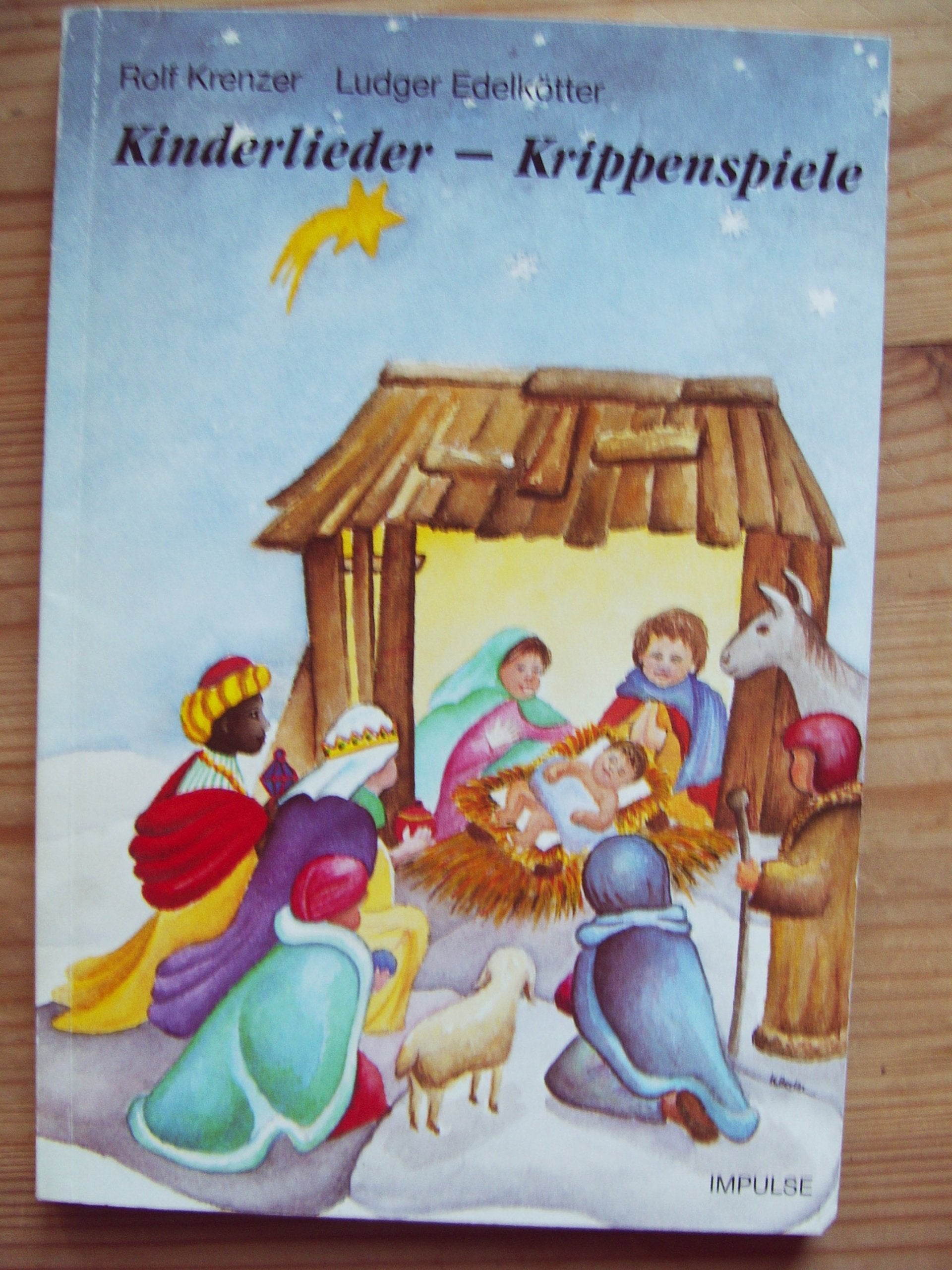 Kinderlieder. Krippenspiele. Weihnachtliche Kinderlieder und Krippenspiele Books