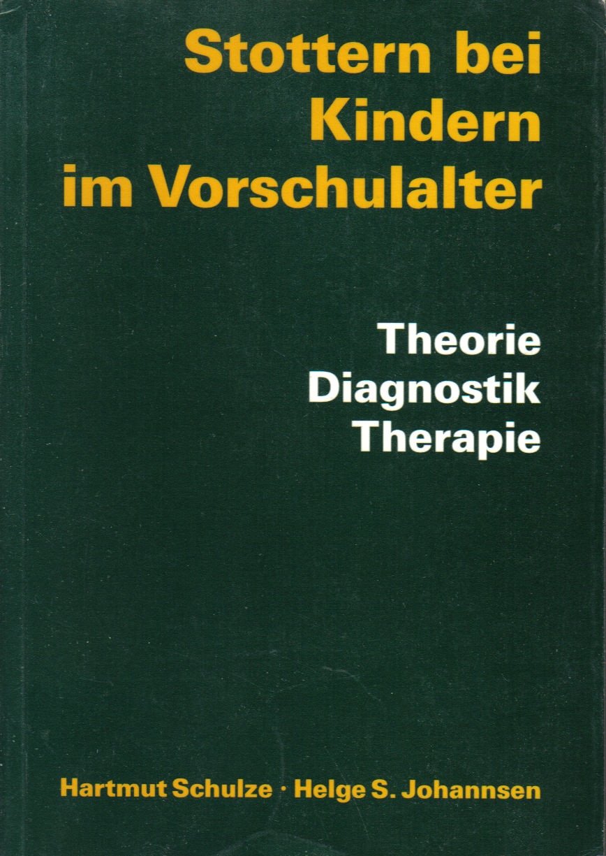 Stottern bei Kindern im Vorschulalter: Theorie Diagnostik Therapie Books