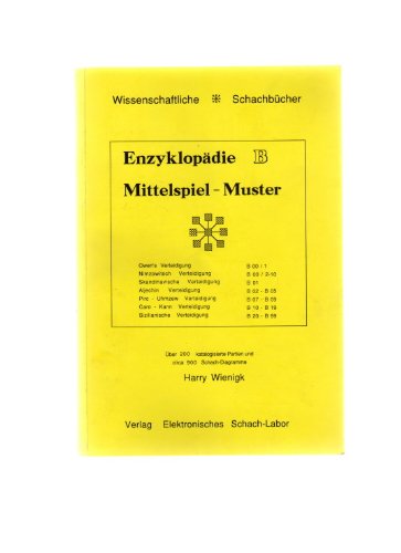 Enzyklopädie B der Mittelspielmuster Books