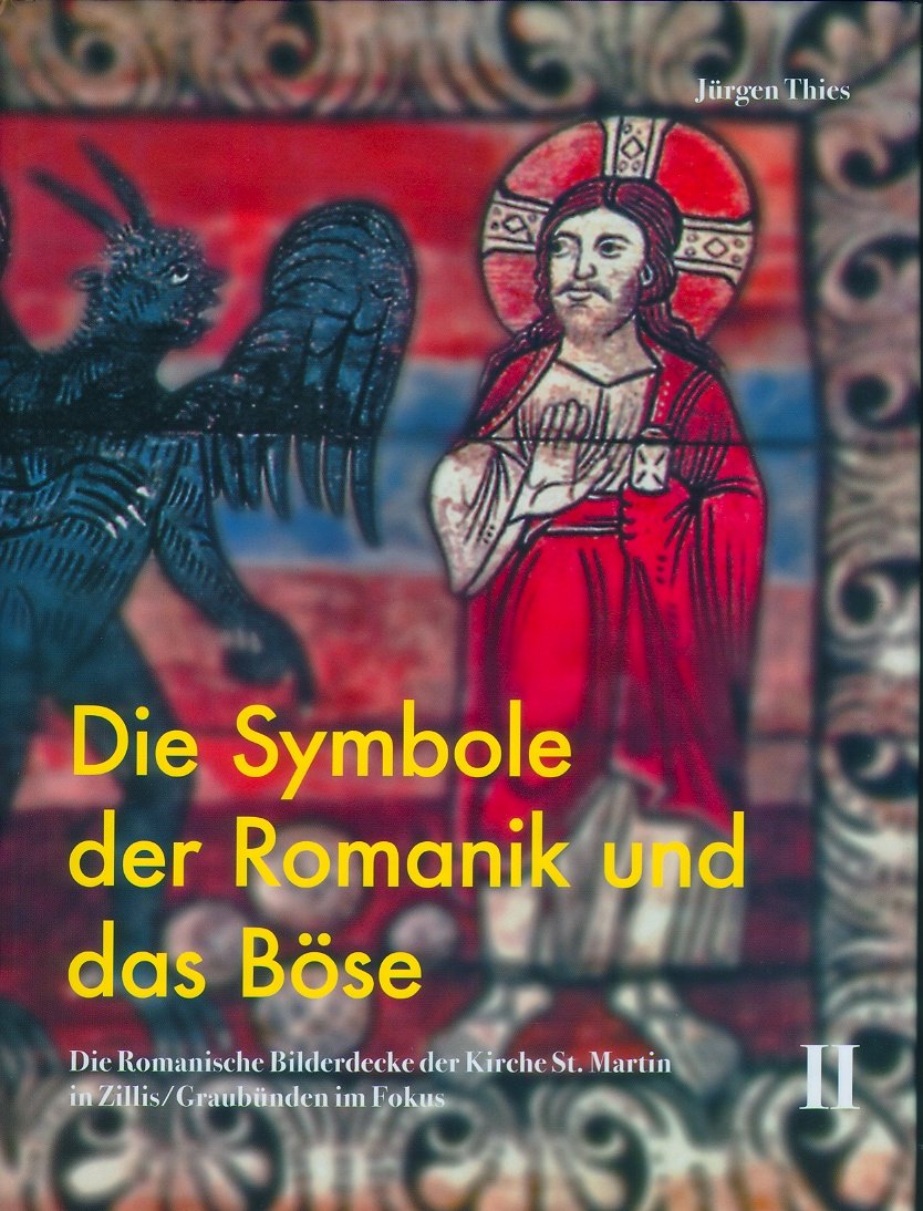 Die Symbole der Romanik und das Böse: Die romanische Bilderdecke der Kirche St. Martin in Zillis /Graubünden im Fokus Health, Nutrition & Fitness