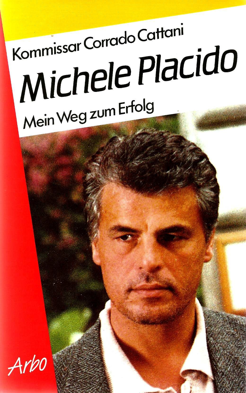 Mein Weg zum Erfolg - Placido, Michele book