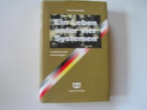 Ein Leben unter vier Systemen: Gedanken und Erinnerungen Books