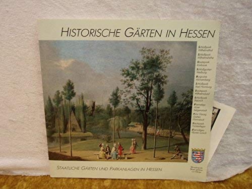 Historische Gärten in Hessen : Staatliche Gärten und Parkanlagen. Books