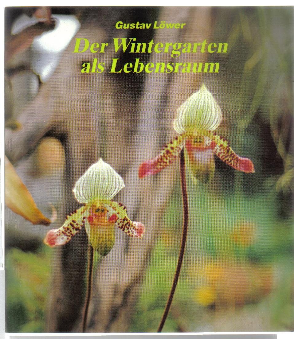 Der Wintergarten als Lebensraum. Books