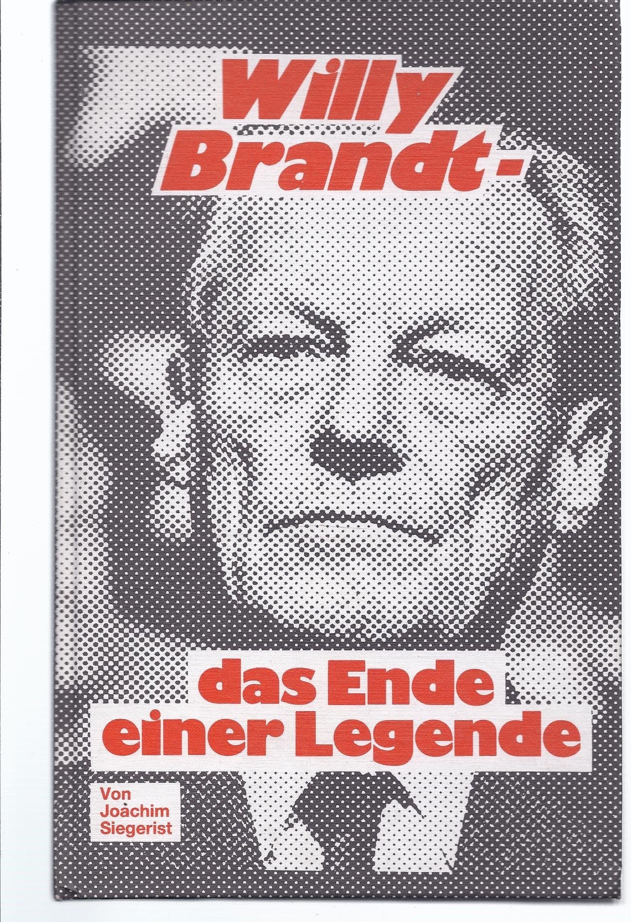 Willy Brandt - Das Ende einer Legende Politics & Society