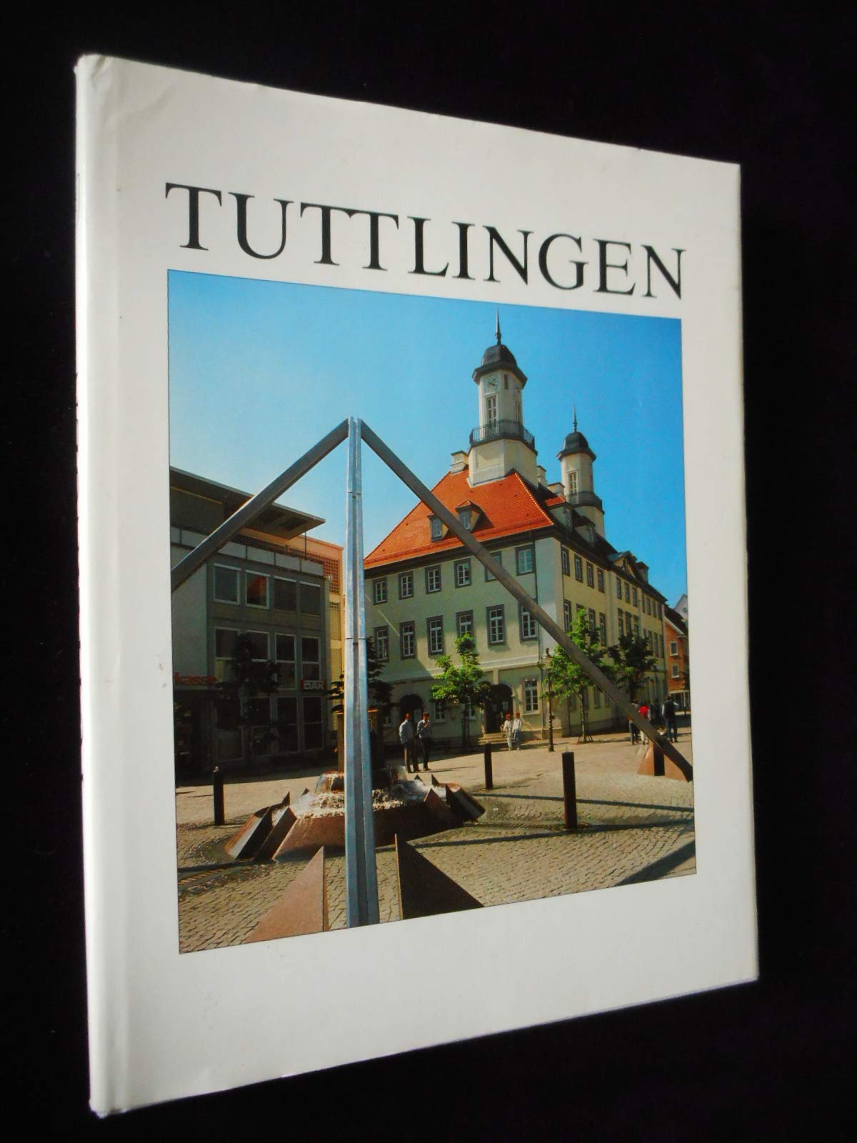 Tuttlingen: Berichte und Ansichten zur Vergangenheit und Gegenwart unserer Stadt. Herausgegeben aus Anlass der 1. Beurkundung als Stadt vor 650 Jahren Film, Art & Culture