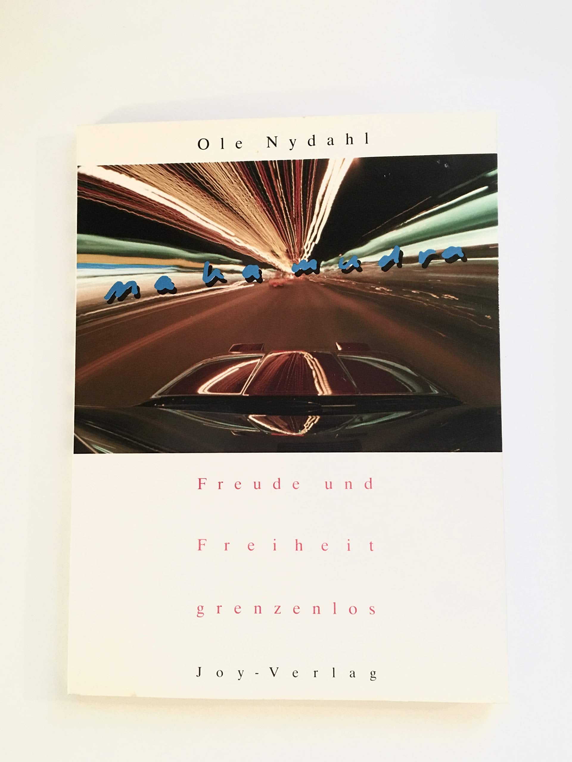 Mahamudra: Freude und Freiheit, grenzenlos Books
