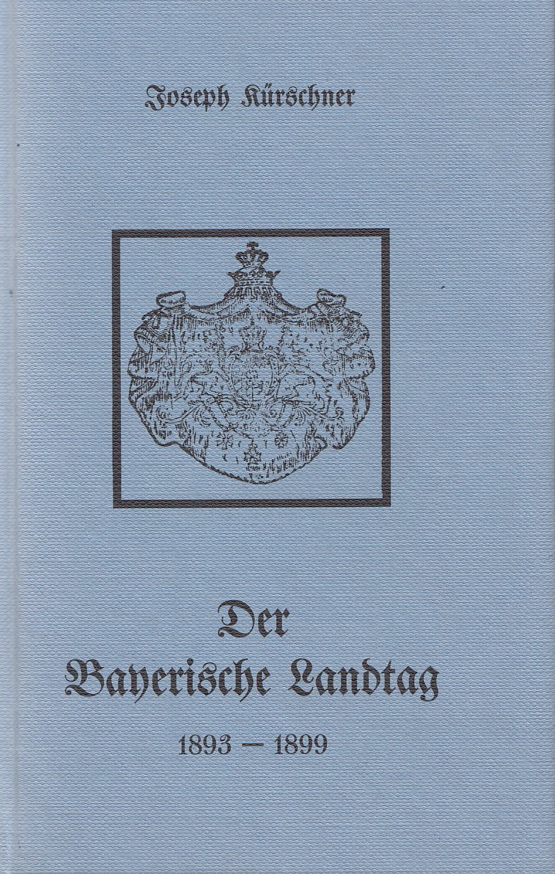 Der bayerische Landtag - 1893 - 1899. Books