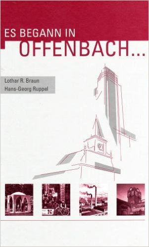 Es begann in Offenbach... Politics & History