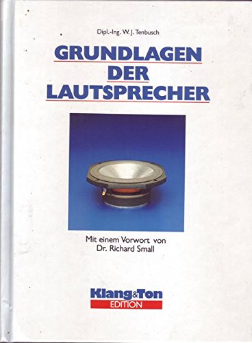 Grundlagen der Lautsprecher Books