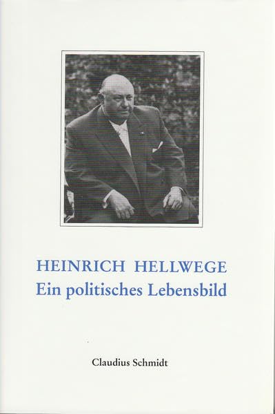Heinrich Hellwege - der vergessene Gründervater: Ein politisches Lebensbild (Schriftenreihe des Landschaftsverbandes der ehemaligen Herzogtümer Bremen und Verden) book