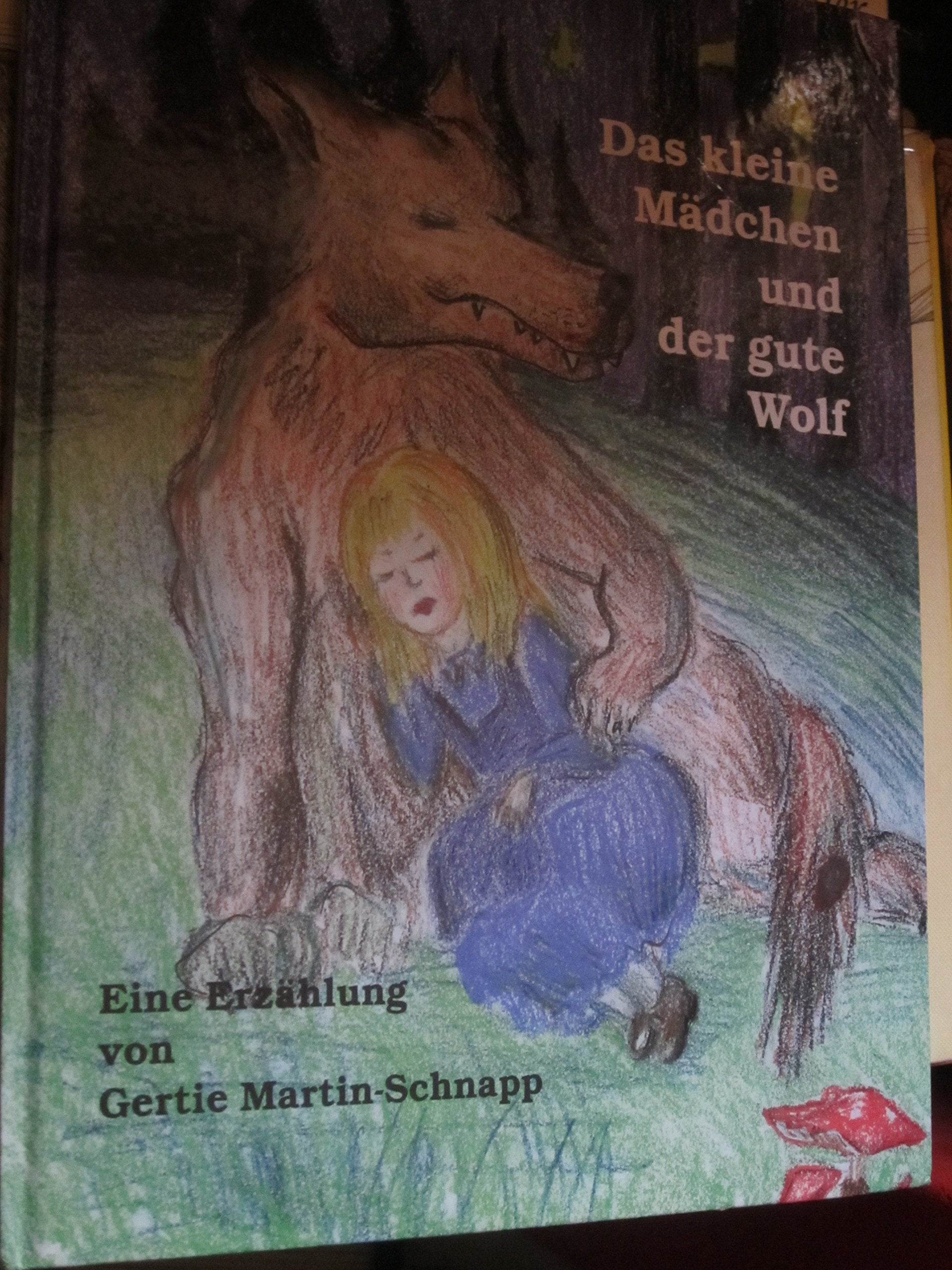 Das kleine Mädchen und der gute Wolf Books