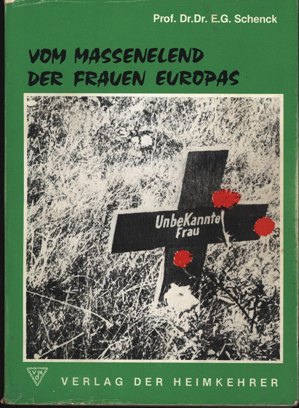 Vom Massenelend der Frauen Europas in den Wirrnissen des XX. Jahrhunderts Books