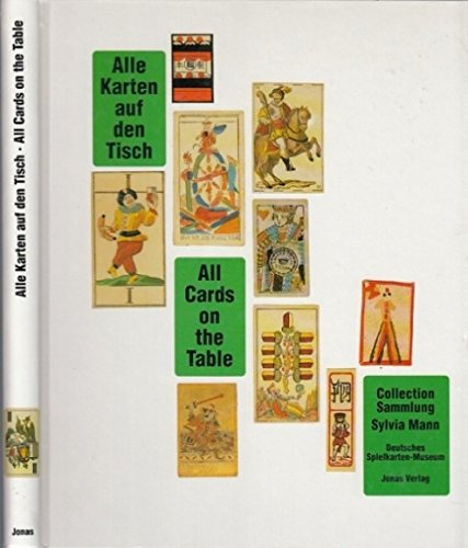 Alle Karten auf den Tisch /All Cards on the table. Geschichte der standardisierten Spielkarten aller Welt Film, Art & Culture