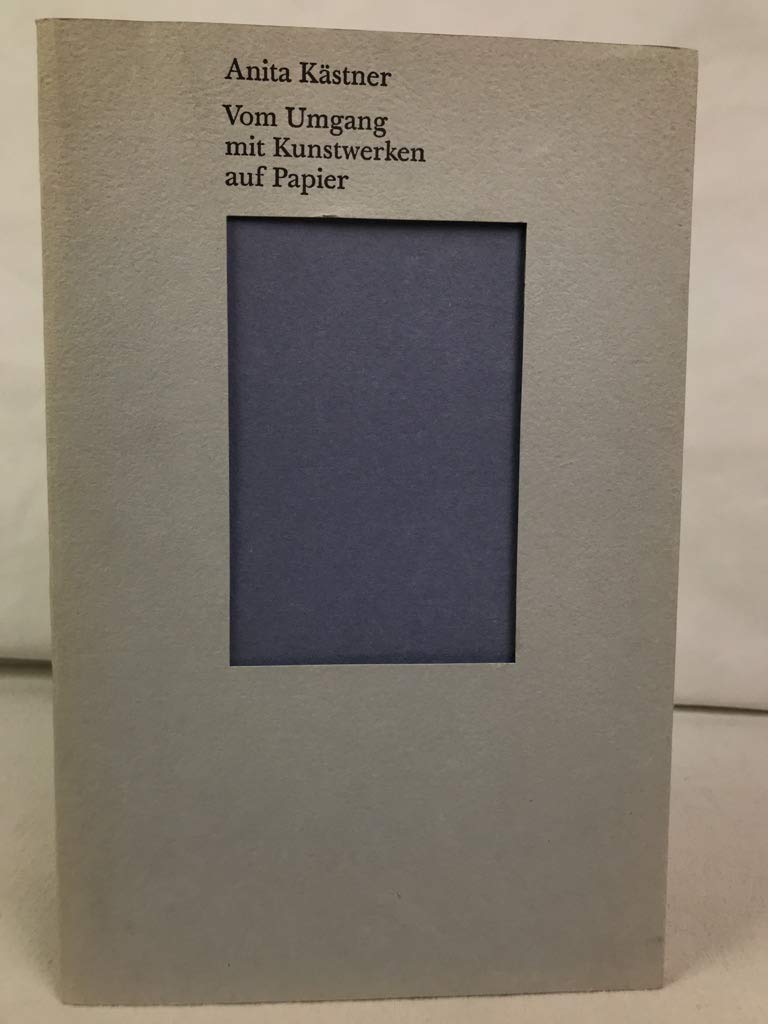 Vom Umgang mit Kunstwerken auf Papier. book