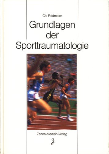 Grundlagen der Sporttraumatologie Medicine