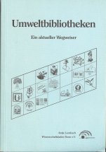 Product Image: Umweltbibliotheken. Ein aktueller Wegweiser