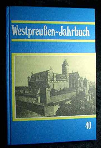 Westpreussen-Jahrbuch. Aus dem Land an der unteren Weichsel Books