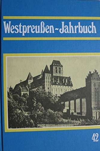 Westpreussen-Jahrbuch. Aus dem Land an der unteren Weichsel Books