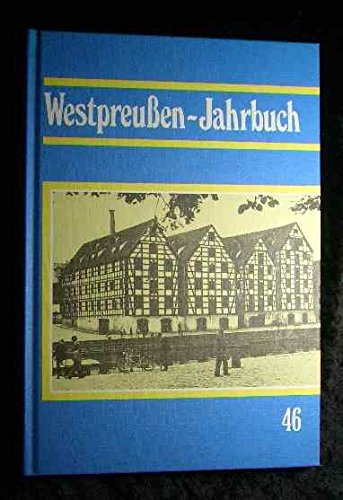 Westpreussen-Jahrbuch. Aus dem Land an der unteren Weichsel Books