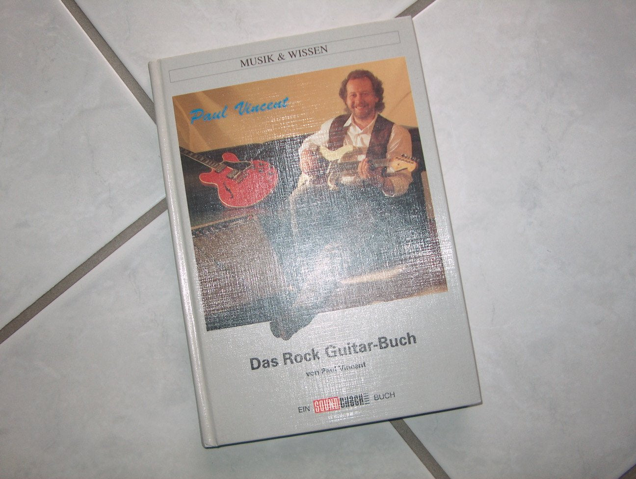 Das Rock Guitar-Buch (Musik und Wissen) Arts & Music