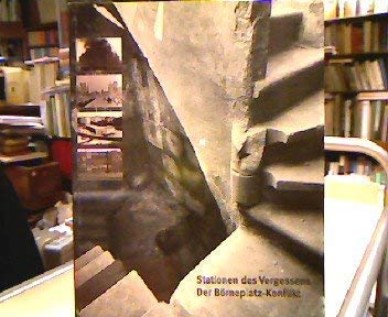 Stationen des Vergessens - der Börneplatzkonflikt : Begleitbuch zur Eröffnungsausstellung Museum Judengasse, Frankfurt am Main, November 1992. Books