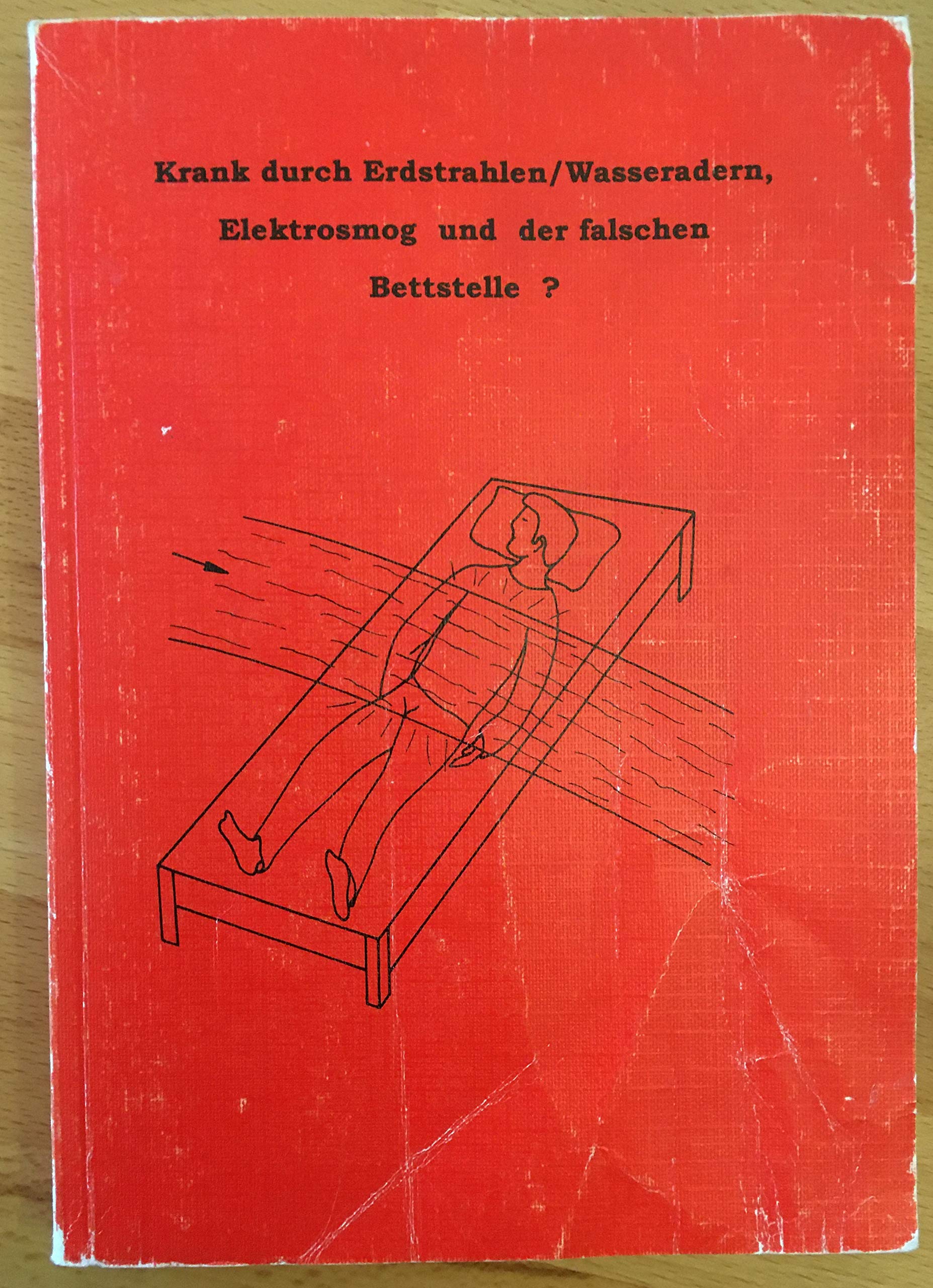 Krank durch Erdstrahlen/Wasseradern, Elektrosmog und der falschen Bettstelle? Health, Nutrition & Fitness