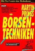 Martin Prings Börsen-Techniken: Die neuen Strategien zum Börsenerfolg in den schnellen und volatilen Märkten von heute Law