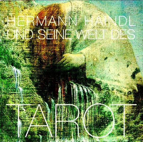 Hermann Haindl und seine Welt des Tarot Books