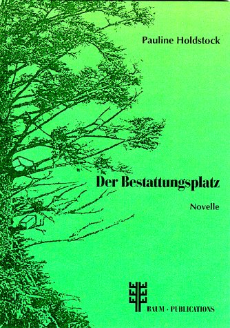 Der Bestattungsplatz: Novelle Fiction
