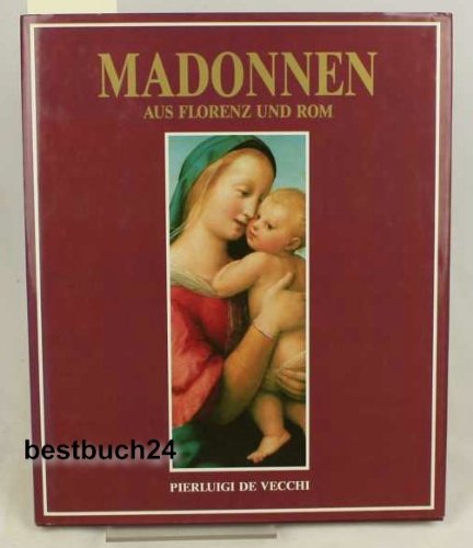 Madonnen aus Florenz und Rom Foreign Languages ​​& Dictionaries