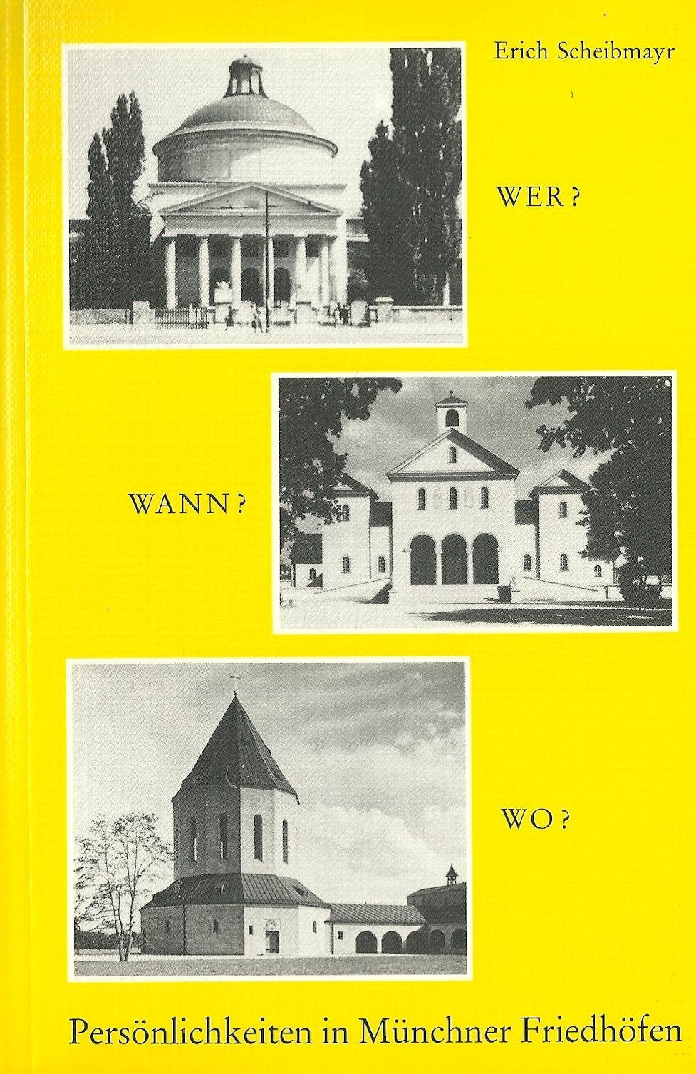 Wer? Wann? Wo?: Persönlichkeiten in Münchner Friedhöfen Books