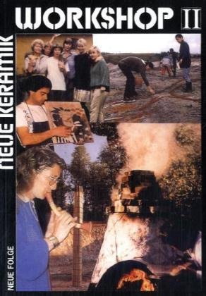 Neue Keramik Workshop - Neue Folge / Workshop II Film, Art & Culture