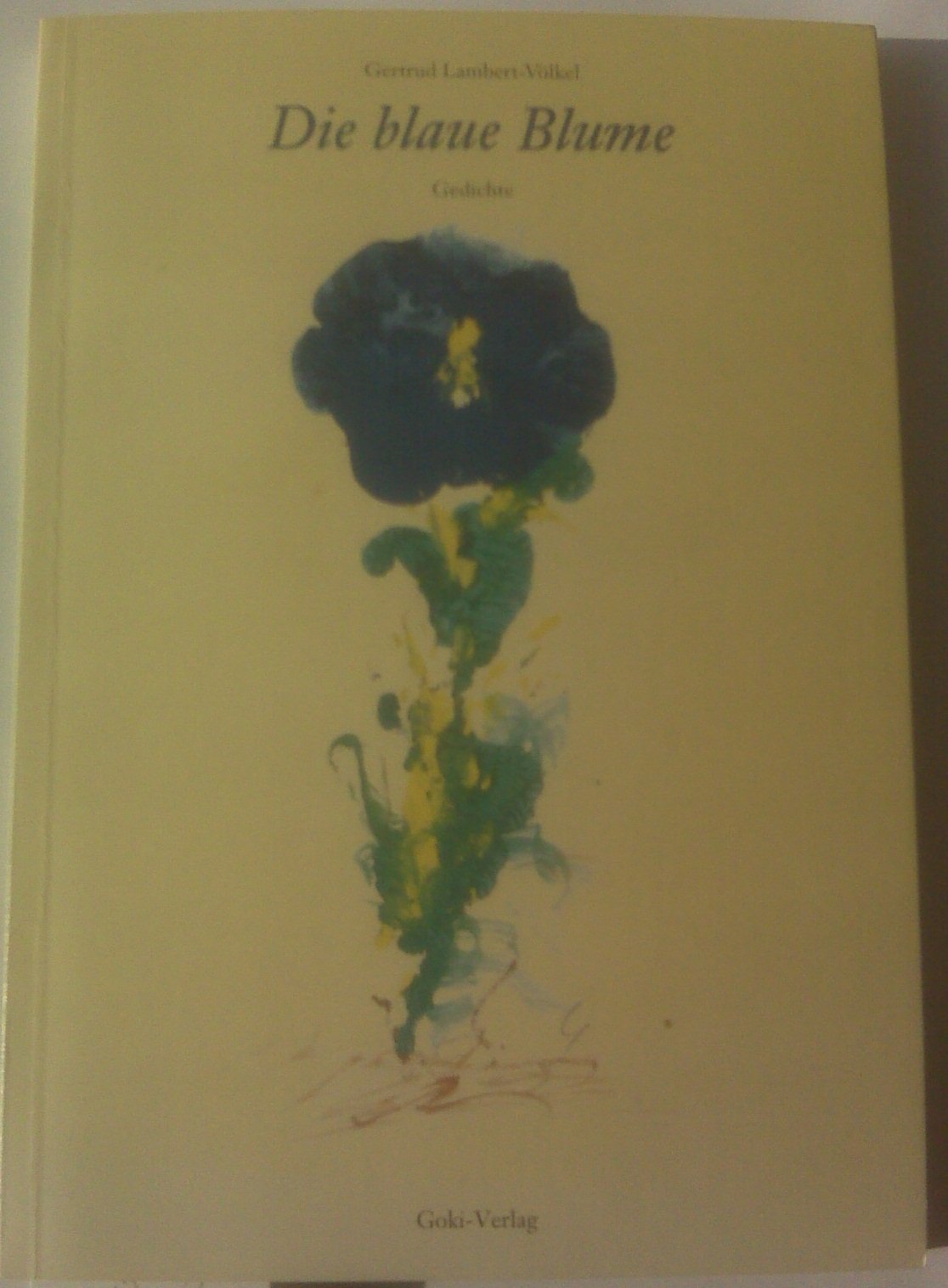 Die blaue Blume: Gedichte Books