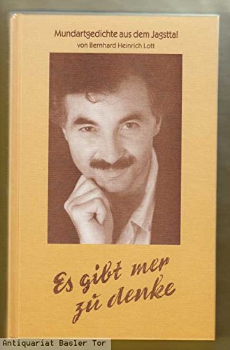 Mundartgedichte aus dem Jagsttal. Es gibt mer zu denke Books